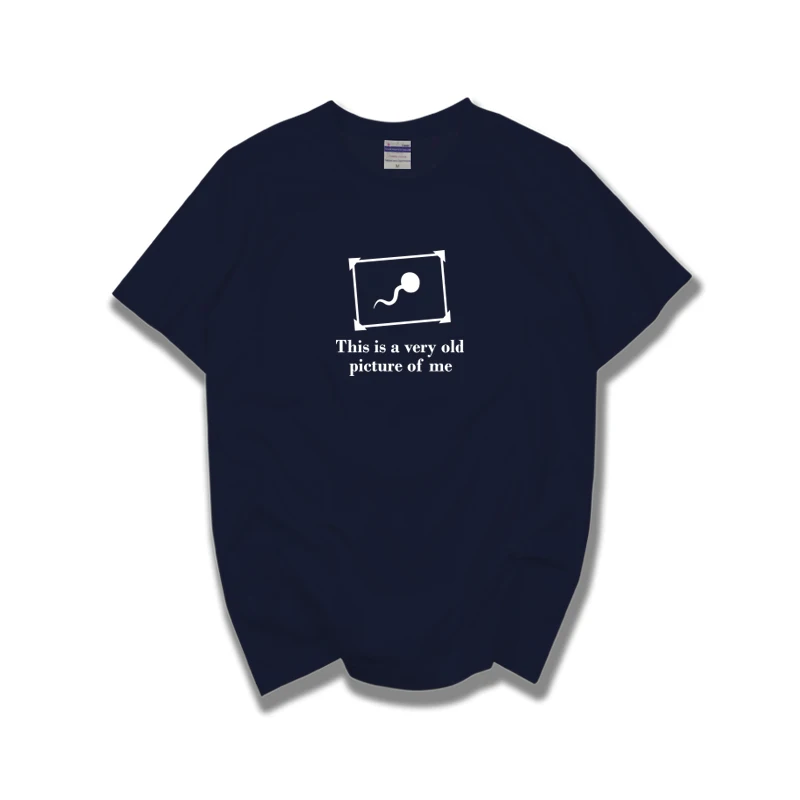 

Funny tee cute tshirt sexy t-shirts men's and fashion designed Sperm "THIS IS AN OLD PICTURE OF ME" freeshipping