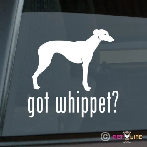 

Got Whippet Sticker Die Cut Vinyl - english computer decal