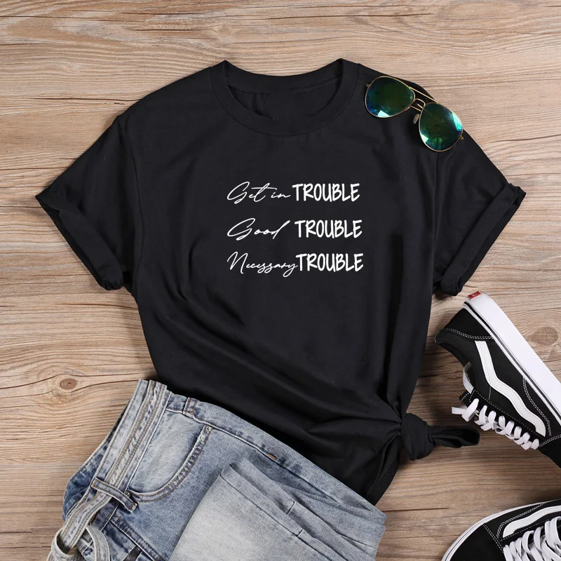 

Get In Trouble Shirt Funny T Shirt Women O-neck Short Sleeve Tshirt Women Black Casual Tee Shirt Femme Tshirts Cotton Women