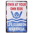 Плавать под вашим собственным риском, защитить жизни при перерыве в пиве Предупреждение ный металлический знак, оловянные знаки безопасности для плавания в бассейне, аквапарке.