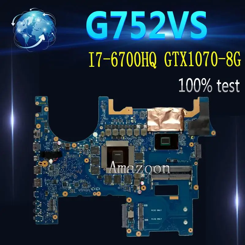 

Amazoon ROG G752VS материнская плата для ноутбука ASUS G752VS G752V G752 тест оригинальная материнская плата I7-6700HQ GTX1070-8G