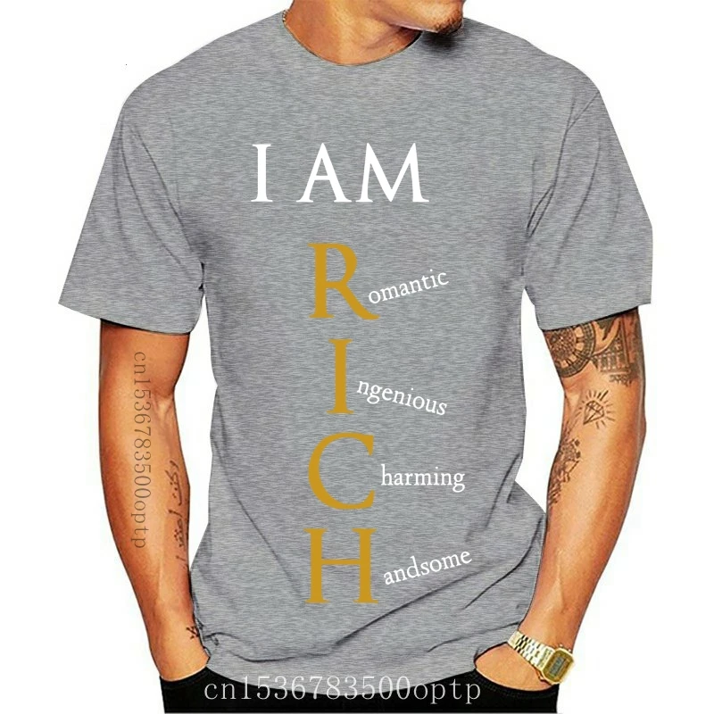 

New Men T Shirt I Am Rich - Funny T-shirt - Money Maker Women T-Shirt