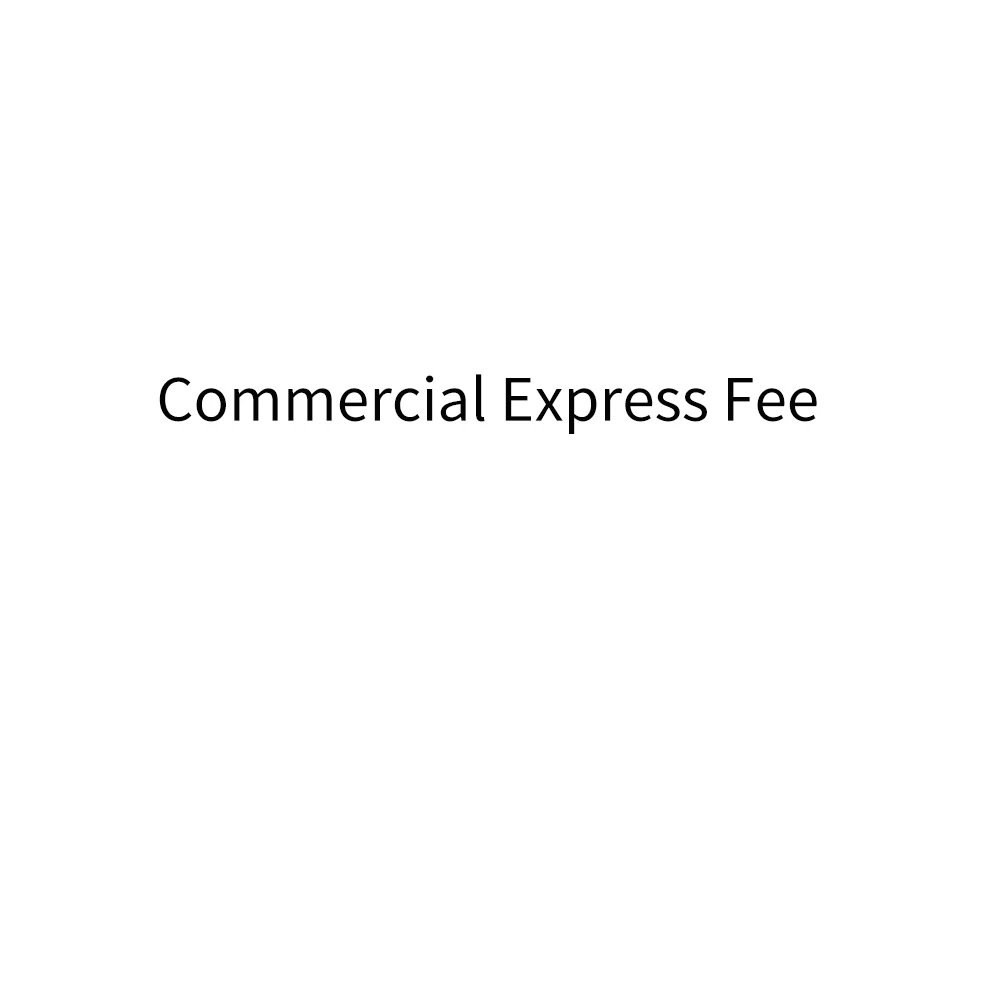 

Commercial Express Fee
