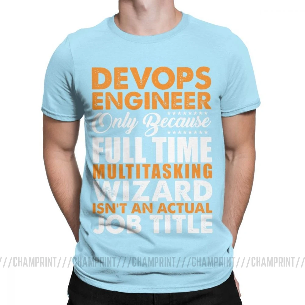 Небесно-голубой Devops, футболки, Engineer Is Not An Actual Job Title, забавные мужские футболки Coder Programmer, винтажные футболки, топы с принтом на заказ - Цвет: Небесно-голубой