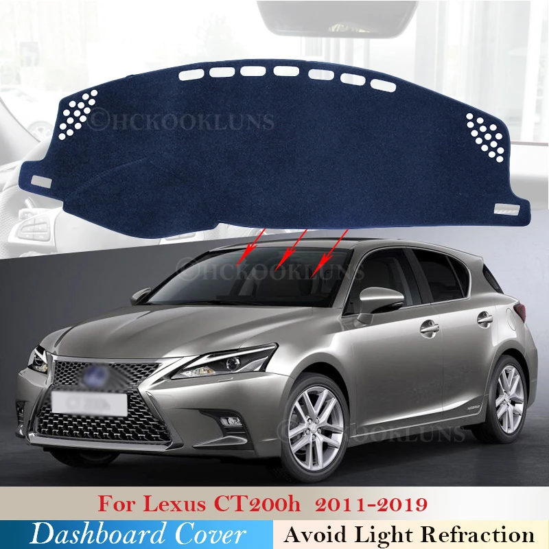 

Dashboard Cover Protective Pad for Lexus CT200h 2011~2019 CT 200 200h F Sport Car Accessories Dash Board Sunshade Carpet 2018