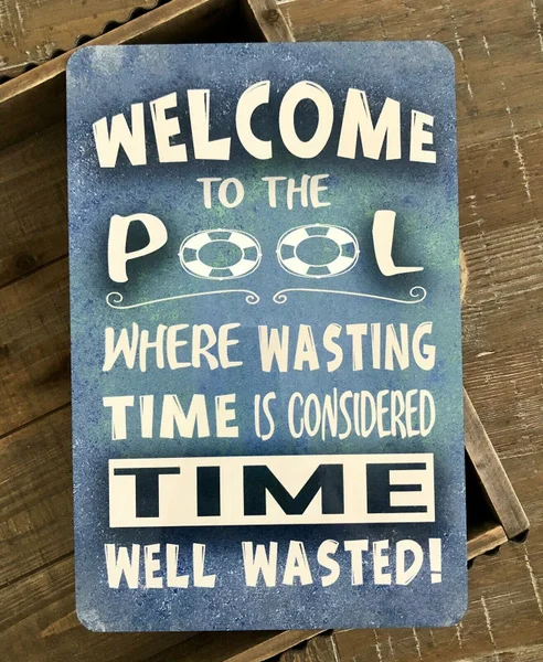 

Welcome to Our Pool Metal Sign - Pool Decor - Swimming Pool Sign - Pool Sign 12x8 Inches