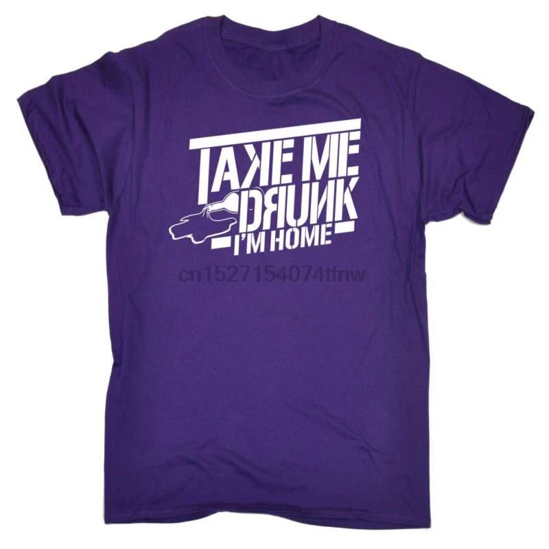 Мужская футболка с надписью Take Me Drunk Im Home |