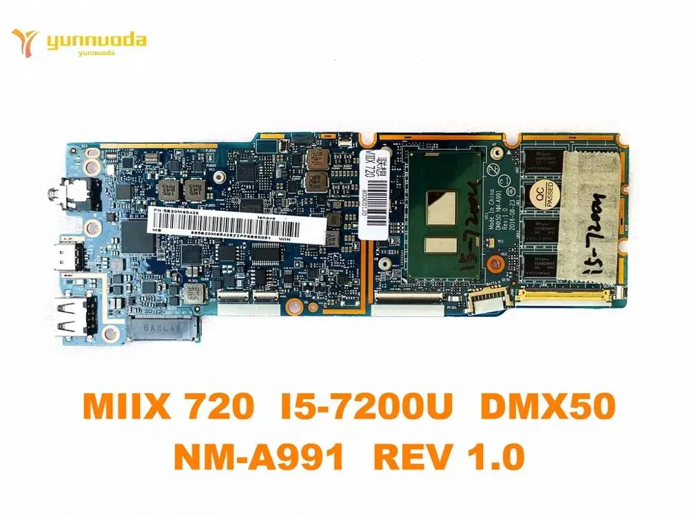 Оригинал для ноутбука Lenovo MIIX 720 материнская плата I5-7200U DMX50 NM-A991 REV 1 0
