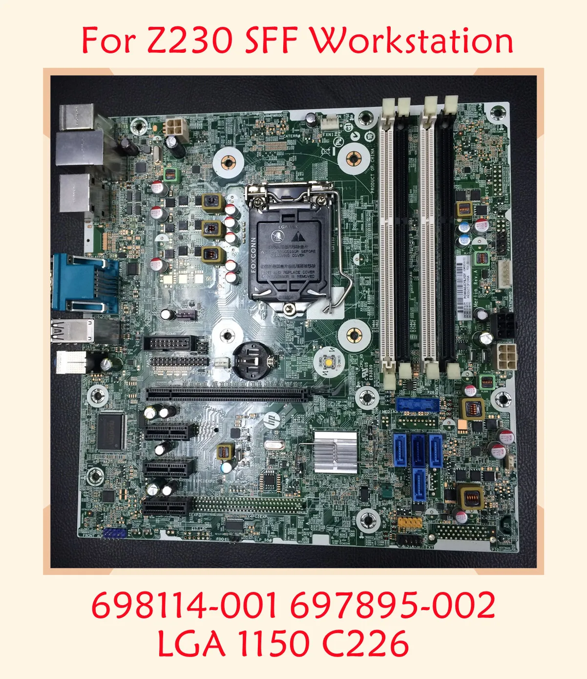 

GZ855 For HP Z230 SFF Workstation Desktop Motherboard 698114-001 697895-002 LGA 1150 C226