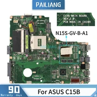 pailiang laptop motherboard for asus c15b mainboard sr17e n15s gv b a1 tesed ddr3