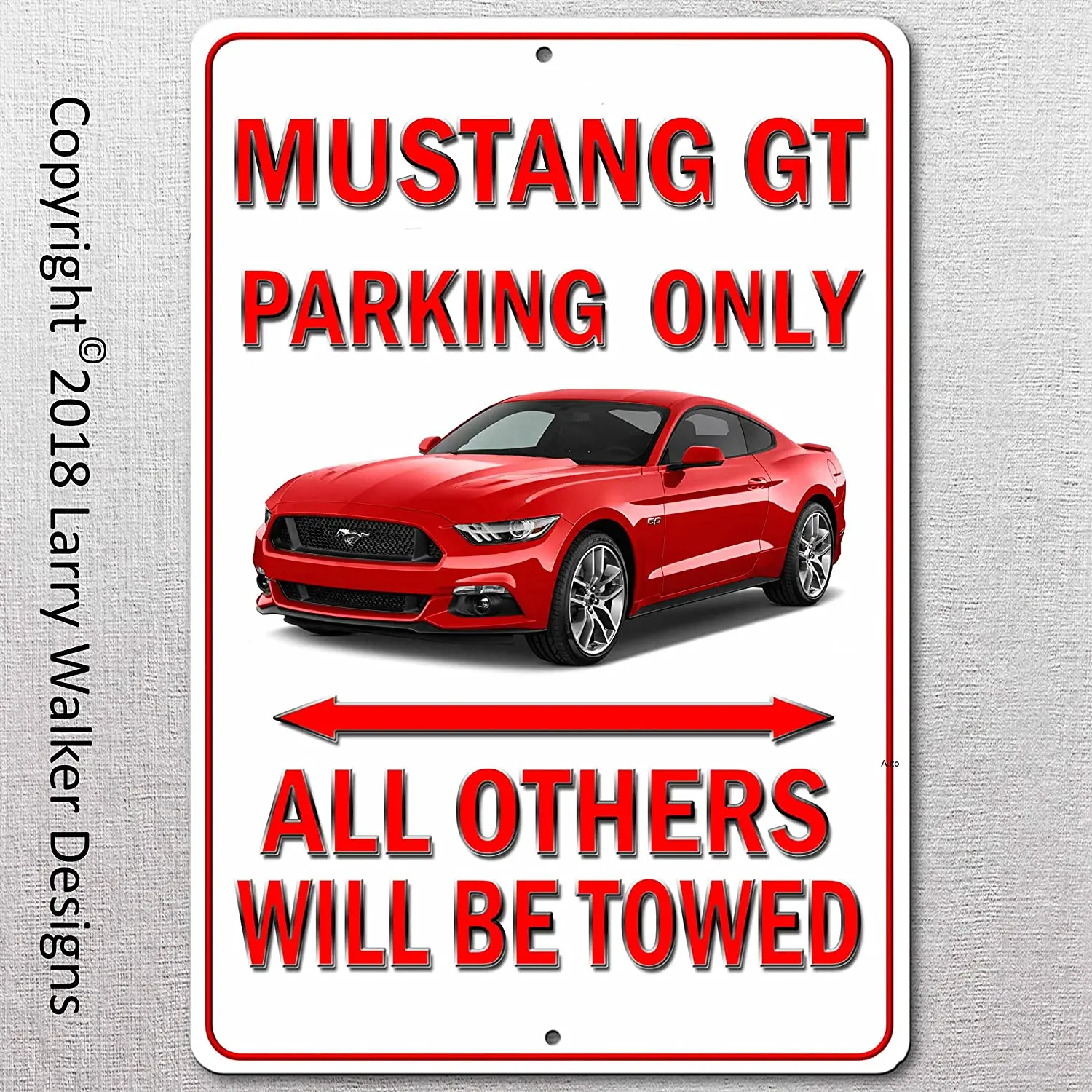 

Mustang GT Parking only Aluminum sign with All Weather UV Protective Coating