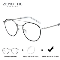 zenottic titanium prescription glasses men women myopia hyperopia optical anti blue ray eyeglasses frame photochromic eyewear