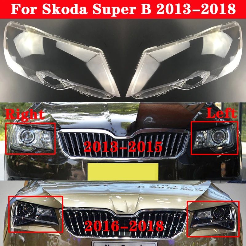 For Skoda Super B 2013-2018 Car Front Headlight Cover Auto Shell Headlamp Lampshade Lampcover Lens Glass Head Lamp light Covers