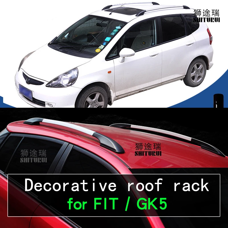 

2Pcs Roof bars For Ho.nda FIT gk5 hatchback 2014 2019 2018 17 Aluminum Alloy Side Bars Cross Rails Roof Rack Luggage