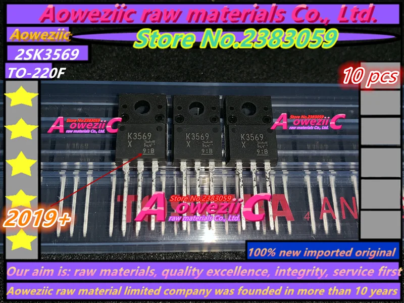 Aoweziic 2019 + 100 новый импортный оригинальный K3569 2SK3569 кремниевый цвет стандарт МОП 10 А