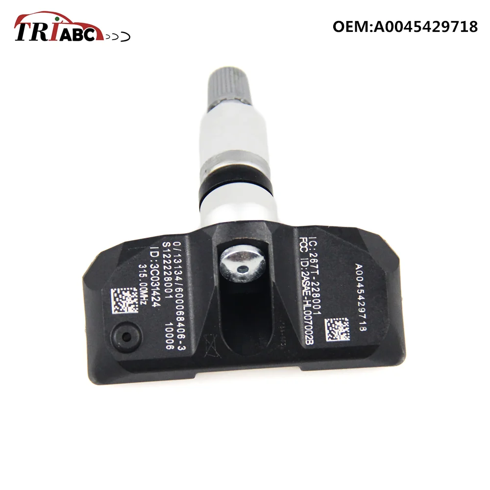 

A0045429718 TPMS Tire Pressure Sensor 315 Mhz For Mercedes-BENZ E500 E350 E320 E63 W219 CLS550 S550 SL550 S63 AMG S600 SL63 SL65