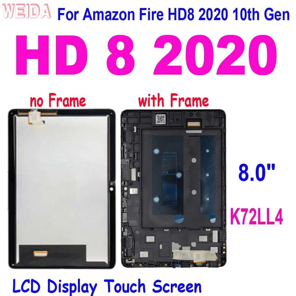 AAA+ 8.0" LCD For Amazon Fire HD8 202010th Gen HD 8 2020 LCD Screen K72LL4 LCD Display Touch Screen Digitizer Assembly Frame