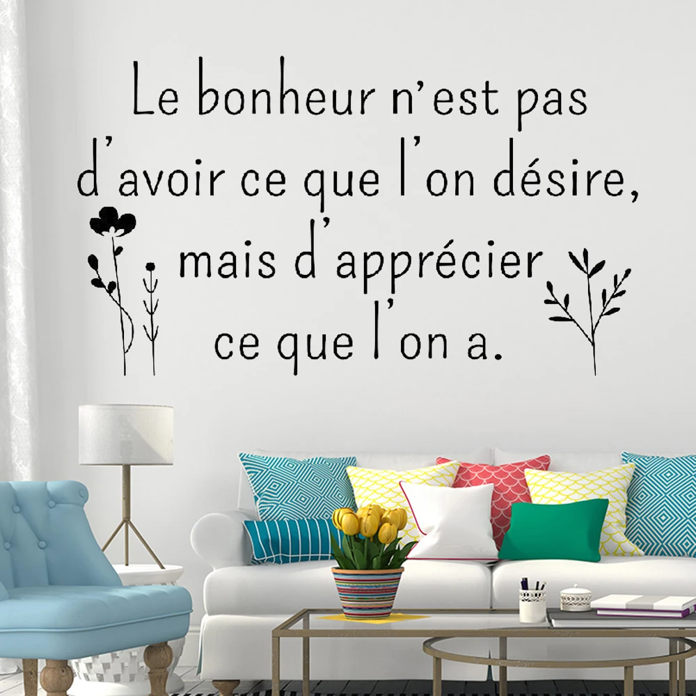 

Wall Stickers Le Bonheur N'est Pas D'avoir Ce Que L'on Desire French Quotes Decals Vinyl Bedroom Livingroom Decor Mural RU2384
