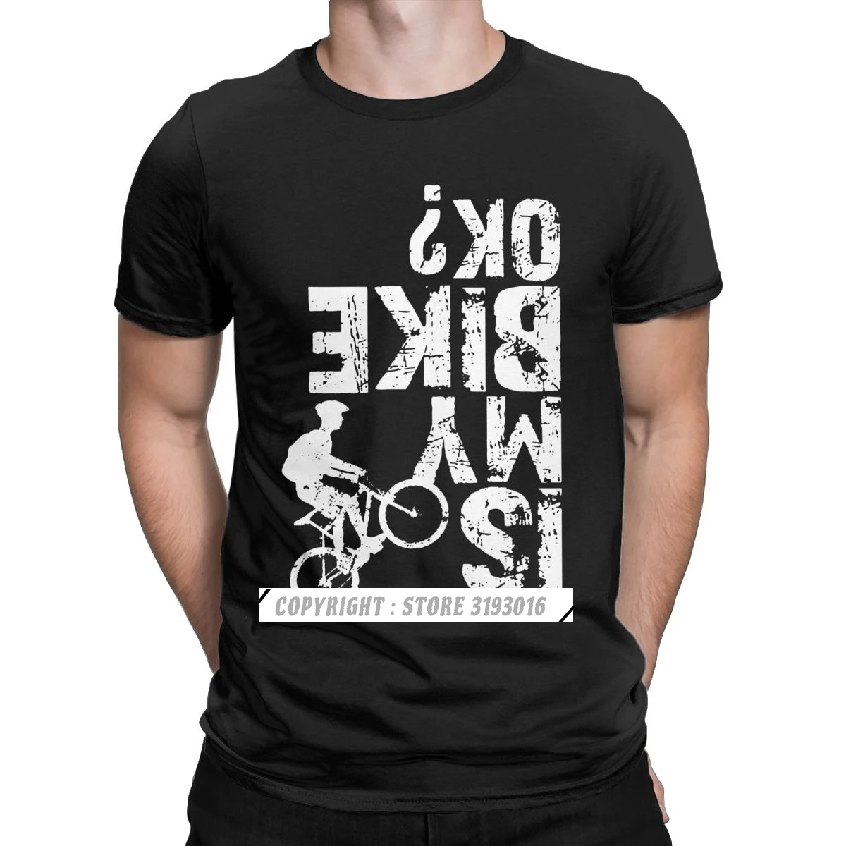 

Funny Shirts Is My Bike Ok Typography Cycling Mountain Bike T Shirt Men Cotton Tshirt Mtb Biking Cycle Print Tshirt for Men