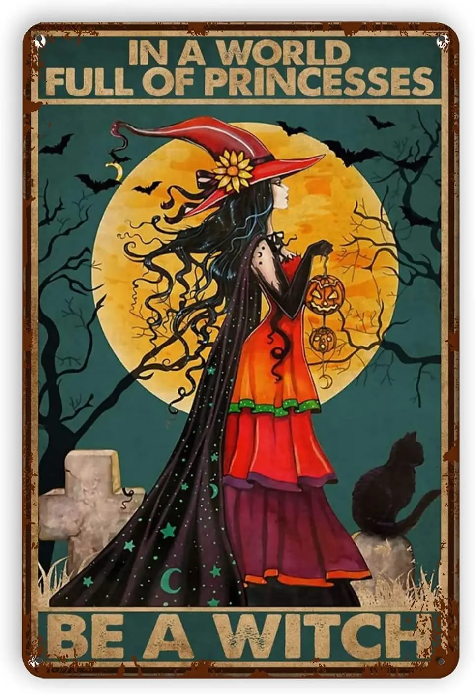 

Ovonetune Witch Tin Signs for Kitchen Witches Girl and Black Cat Lovers in A World Full of Princesses Be A Witch Halloween Home