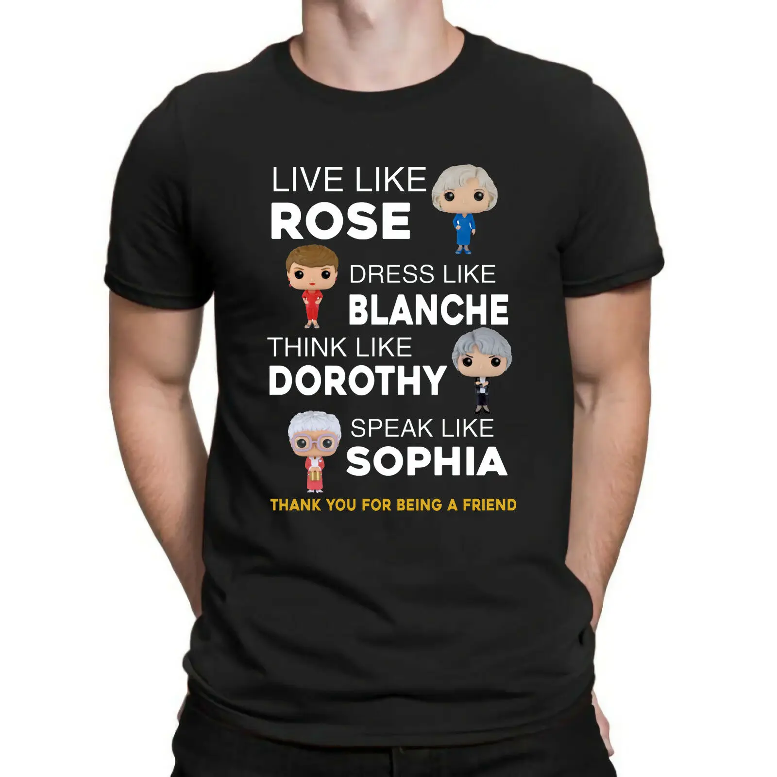 

Golden Girls - LIVE LIKE ROSE, LOVE LIKE BLANCHE T-Shirt Vintage 80s Comedy Tee