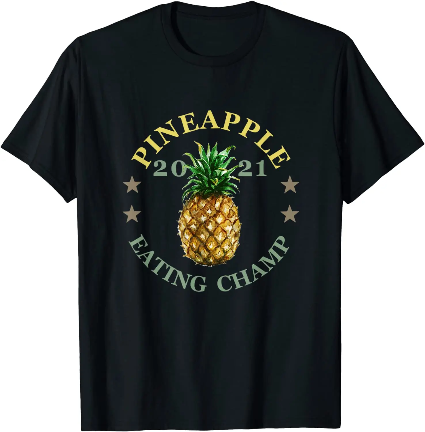 

Pineapple Eating 2021, Pineappale Funny Tshirt T-Shirt Men's T-shirt