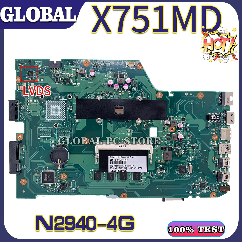 

KEFU for ASUS laptop motherboard X751MD X751MA X751M mainboard 100% test OK N2940 4G-RAM LVDS