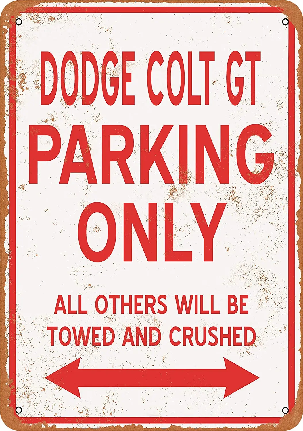

WallColor 7 x 10 Metal Sign Dodge COLT GT Parking ONLY Vintage Look