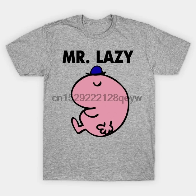 

Men t-shirt MR. LAZY MR. MEN tshirt Women t shirt