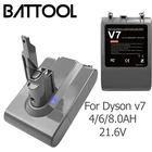 Литий-ионный аккумулятор Battool 21,6 в 4000 мАч для пылесоса Dyson V7 пушистый V7 Animal V7 Pro 225403 229687, заряжаемый Аккумулятор для инструментов