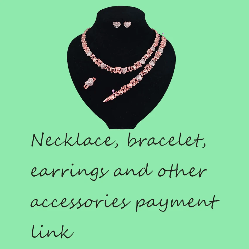 

New Earrings Jewelry Necklace Bracelet Set Payment Link Fashion Jewelry