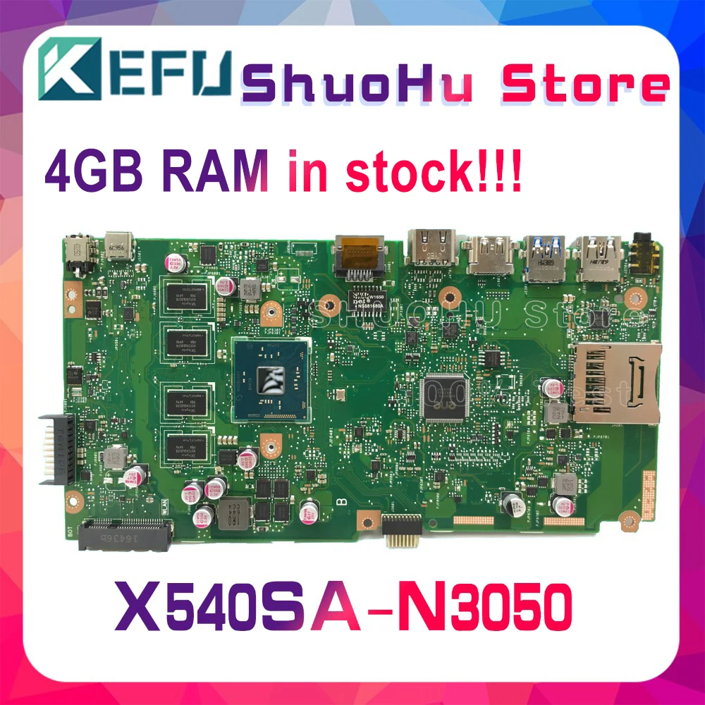 

KEFU F540S For ASUS VivoBook X540SA X540S CPU N3050 Memory 4GB Laptop Motherboard Tested 100% work original Mainboard