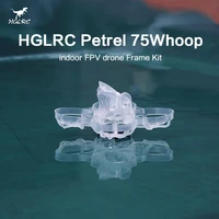 9 4g 9898mm hglrc petrel 75 75mm 1s 2s tinywhoop ultra light indoor frame kit 14mm camera support for rc fpv racing drone whoop