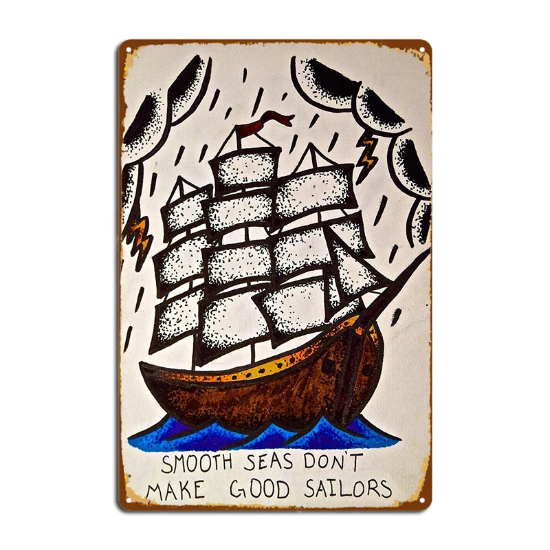 

Плакаты «моряки не делают хороших моряков», металлические знаки, Фреска для клувечерние, украшение для гаража, жестяные плакаты с вывесками