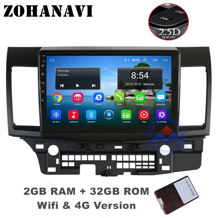 ZOHANAVI 2.5D Android 9,0 Автомобильный мультимедийный плеер для Mitsubishi Lancer EX EVO Lancer 10 2008- автомобильный Радио dvd gps навигация - Цвет: 2G 32G Camera