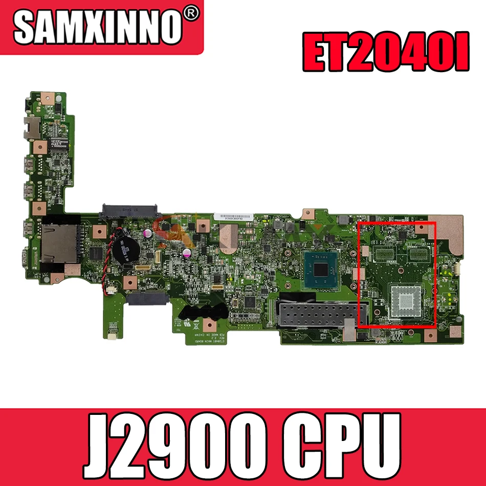 

Akemy ET2040I Laptop motherboard for ASUS ET2040I original mainboard Pentium J2900 CPU GM