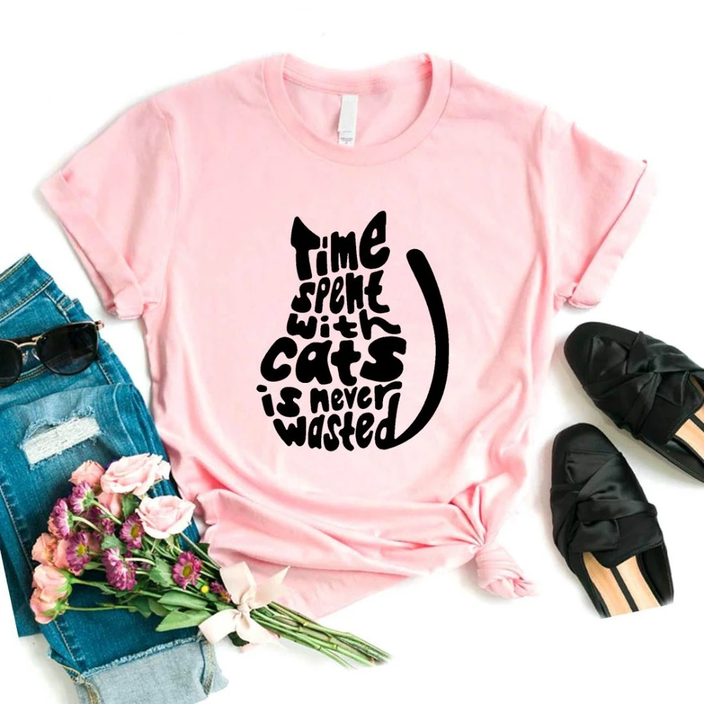 

2020 New fashion spring arrival Time Spent with Cats is never wasted Print Women tshirt Cotton Casual Funny tshirt Gift Tee L960