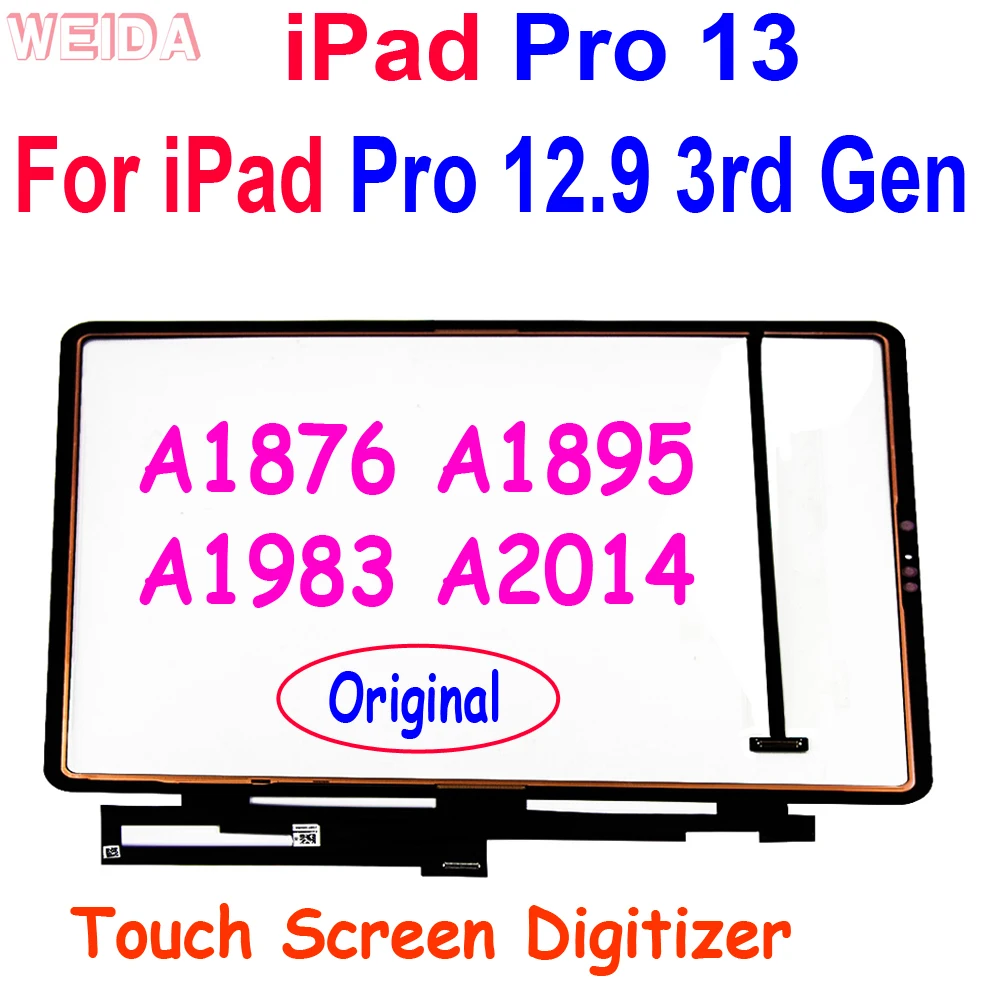 Original 12.9'' Touch For iPad Pro 12.9 3rd Gen A1876 A1895 A1983 A2014 Touch Screen Digitizer Glass Panel For iPad Pro 13 Touch