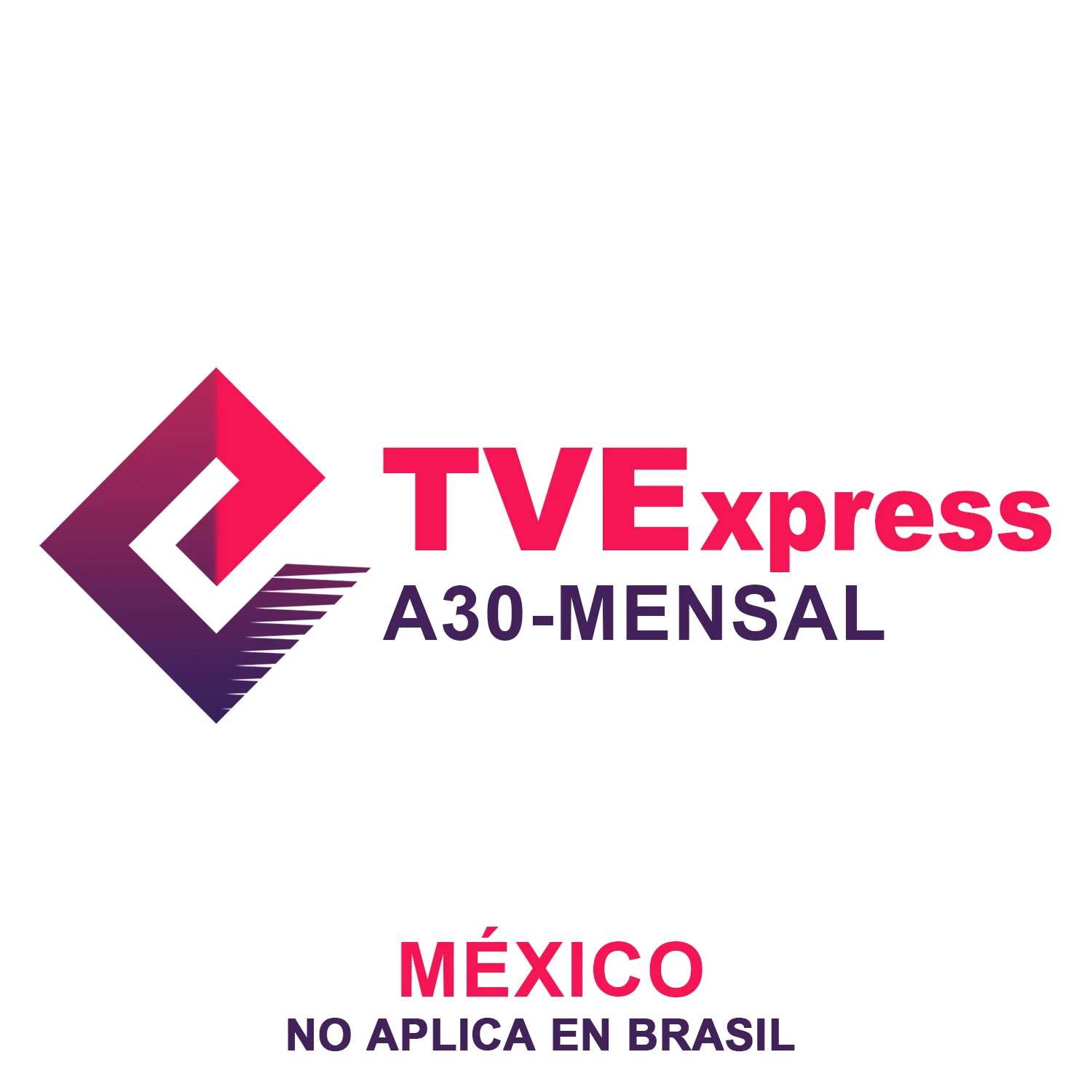 

Mexico TVE Tvexpress Mensal
