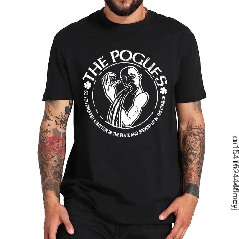 

The Pogues T-shirt Celtic Punk Band Folk Punk Lovers Hipster Streetwear Fashion Basic Summer Soft 100% Cotton Top EU Size