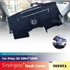 Противоскользящее покрытие для приборной панели Toyota Prius 20 2004 2005 2006 2007 2008 2009 XW20, защитная накладка, автомобильные аксессуары, коврик от солнца