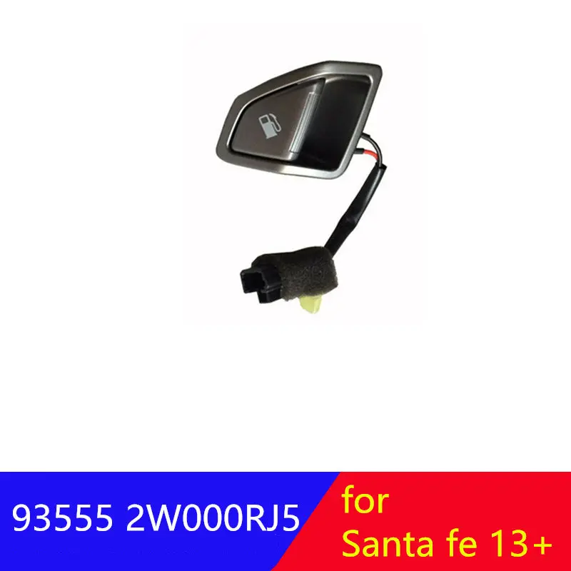 

935552W000RJ5 genuine Fuel Filler Opner Switch For Hyundai Santa Fe Sport 13-15 Fuel Door Handle Switch Opener Release Button