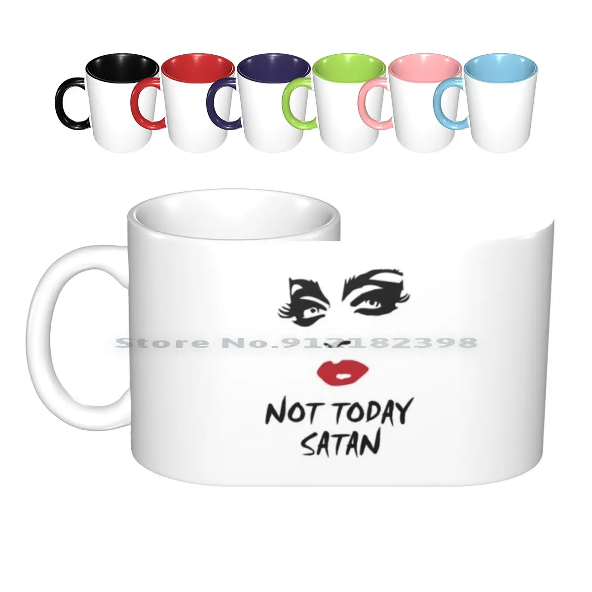 

Not Today Satan Not Today Ceramic Mugs Coffee Cups Milk Tea Mug Not Today Satan Not Today Drag Funny Bianca Del Rupaul Creative