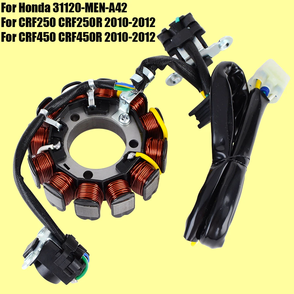 

Stator Coil for Honda CRF250 CRF250R CRF450 CRF450R 2010 2011 2012 31120-MEN-A42 Generator Magneto Coil CRF 250 450 R 250R 450R