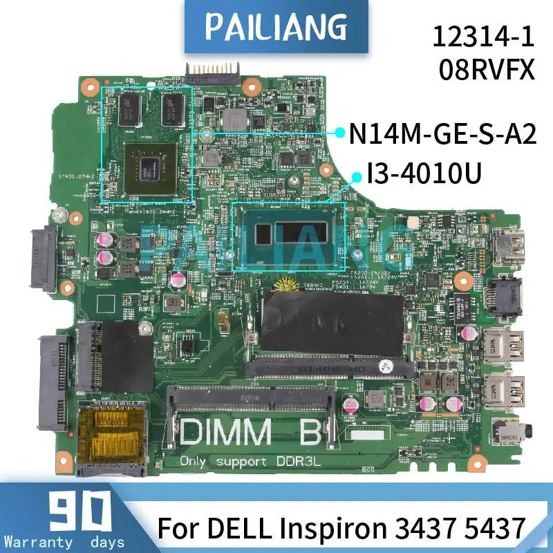 PAILIANG Laptop motherboard For DELL Inspiron 3437 5437 I3-4010U Mainboard CN-08RVFX 12314-1 SR16Q N14M-GE-S-A2 DDR3 tesed