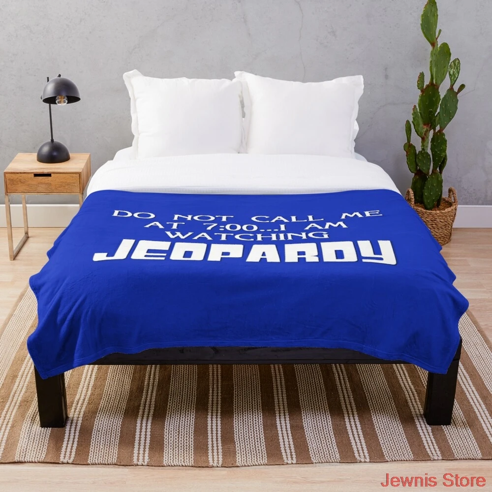 

Jeopardy 7 00 Throw Blanket Throws for Girls Boys Children's Kids Adult Gift Home Bedroom Decoration Flannel