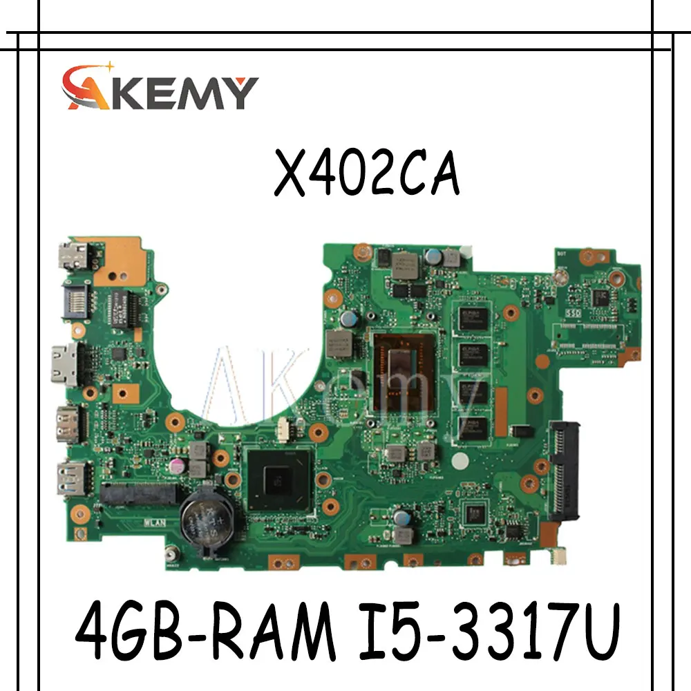 

Akemy X402CA материнская плата для ноутбука For Asus X502C X402C X502CA X402CA оригинальная материнская плата DDR3L 4GB-RAM I5-3317U тест 100% ОК