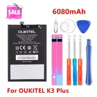 Новый оригинальный аккумулятор 6080 мАч K 3 Plus для Oukitel K3 Plus высокое качество + номер для отслеживания