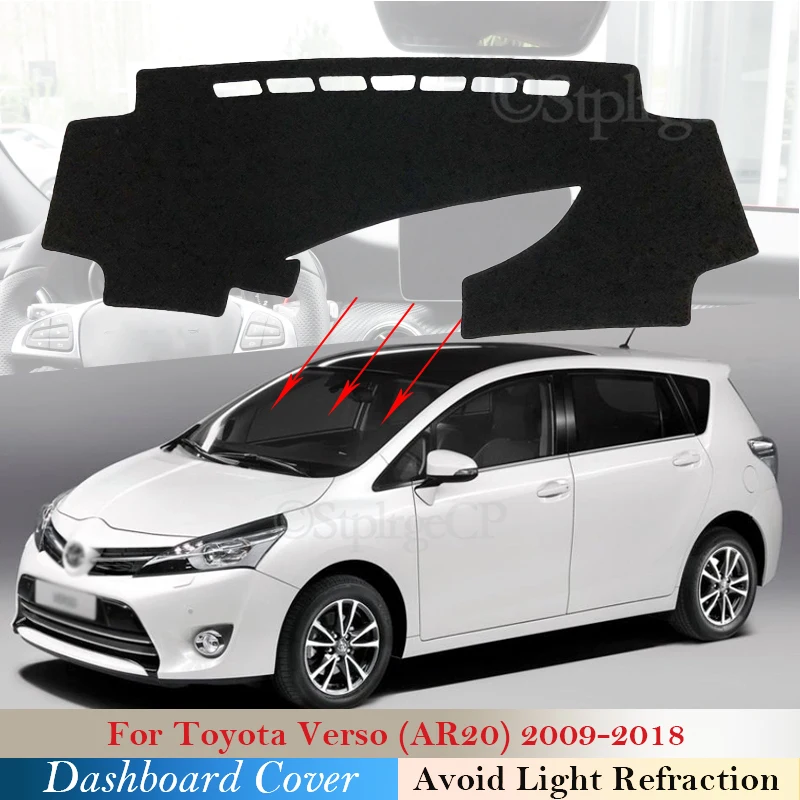 

Защитная накладка на приборную панель для Toyota Verso 2009 ~ 2018 AR20 SportsVan, автомобильные аксессуары, панель управления 2010 2017