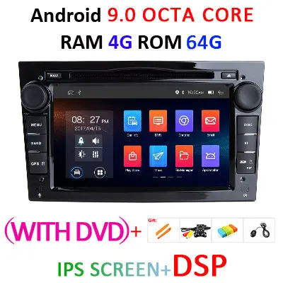 4G 64G 2 Din Android 9 автомобильный DVD gps Навигатор Радио для Opel Astra H G J Antara vectra c b Vivaro astra H corsa c d zafira b DSP - Цвет: B 4G64G DSP WITH DVD